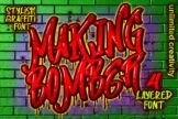 Last preview image of Making Bomber Graffiti Font